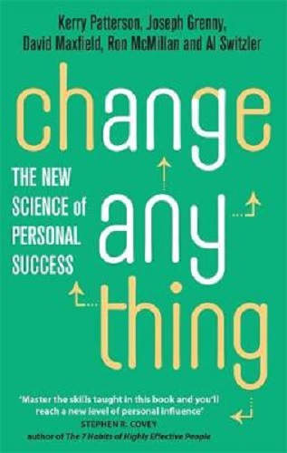 Change Anything The new science of personal success